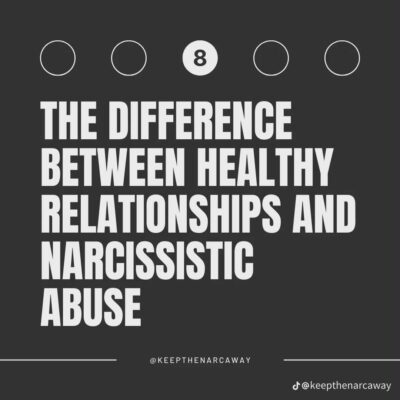 Healthy Relationship vs. Narcissistic Abuse: How to Tell the Difference